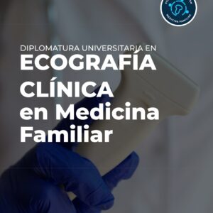 Ecografía Clínica en Medicina Familiar