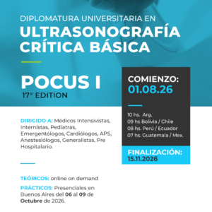 POCUS I – Diplomatura Universitaria en Ultrasonografía Crítica Básica – 17° EDITION
